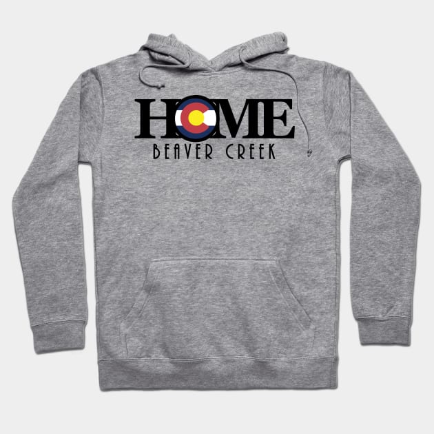 HOME Beaver Creek Hoodie by HomeBornLoveColorado